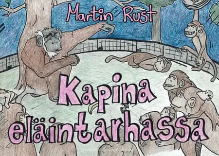 Kapina Eläintarhassa af Martin Rust