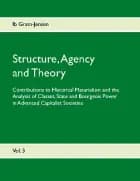 Structure, Agency and Theory af Ib Gram-Jensen