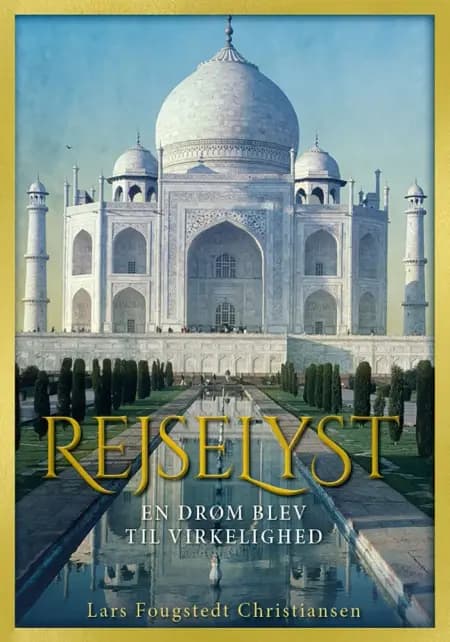 Rejselyst af Lars Fougstedt Christiansen