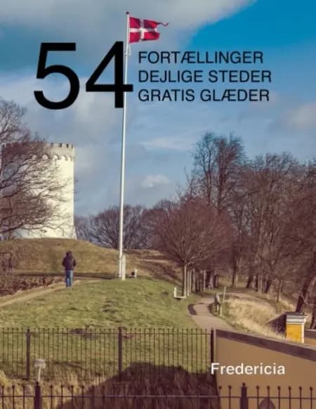 54 fortællinger, dejlige steder og gratis glæder af Kenneth Jensen