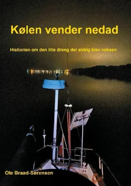 Kølen vender nedad af Ole Braad-Sørensen