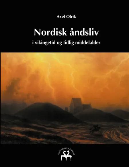 Nordisk åndsliv af Axel Olrik