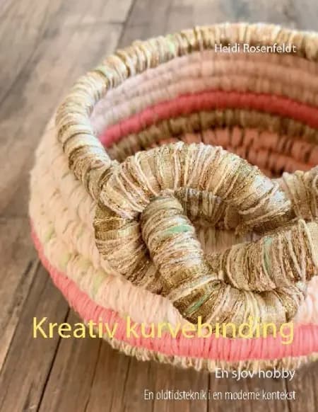 Kreativ kurvebinding af Heidi Rosenfeldt