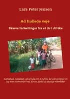 Ad hullede veje af Lars Peter Jensen