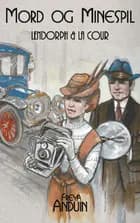 Mord og Minespil af Freya Anduin