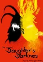 The Second Daughter's Darkness af F. H. Fischer