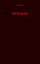 Mit Requiem af J.H. Mortensen