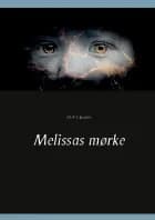 Melissas mørke af M.A Clausen