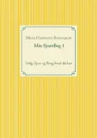Min SpareBog 1 af Maria Rosenquist