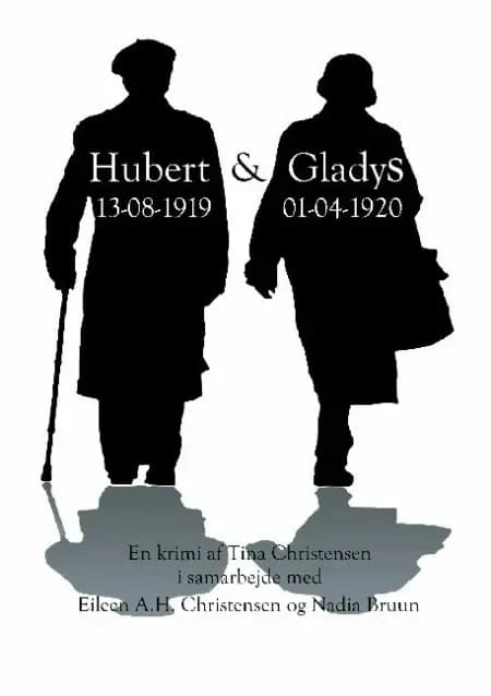 Hubert & Gladys af Tina Christensen