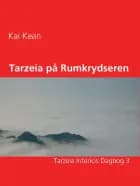 Tarzeia på Rumkrydseren af Kai Kean