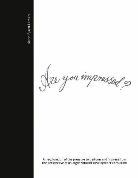 Are you impressed? af Sune Bjørn Larsen