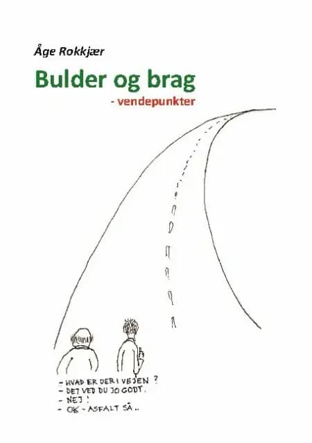 Bulder og brag af Åge Rokkjær