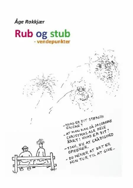 Rub og stub af Åge Rokkjær