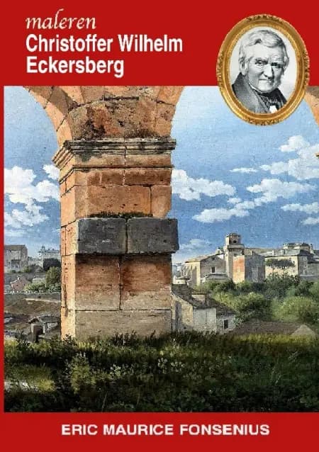 Christoffer Wilhelm Eckersberg af Eric Maurice Fonsenius