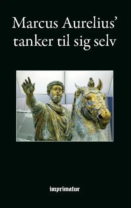Tanker ''til sig selv'' af Marcus Aurelius