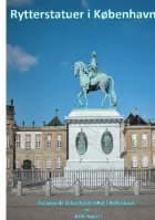 Rytterstatuer i København af Erik Appel