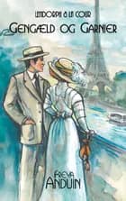 Gengæld og Garnier af Freya Anduin