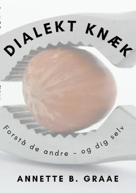 Dialektknæk af Annette B. Graae