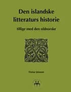 Den islandske litteraturs historie af Finnur Jónsson og Heimskringla Reprint
