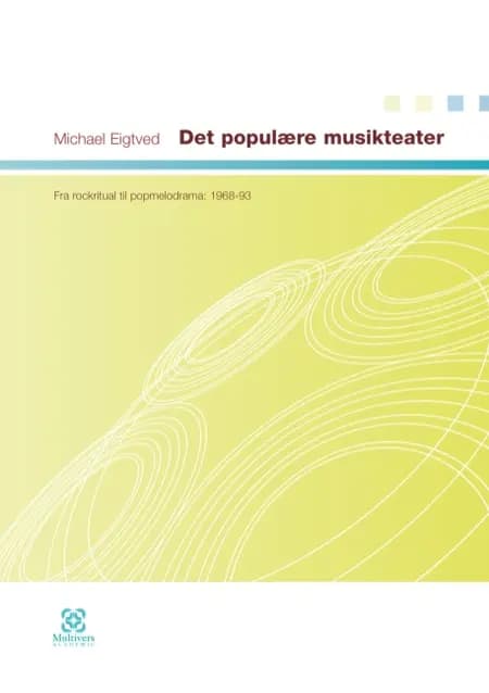 Det populære musikteater af Michael Eigtved