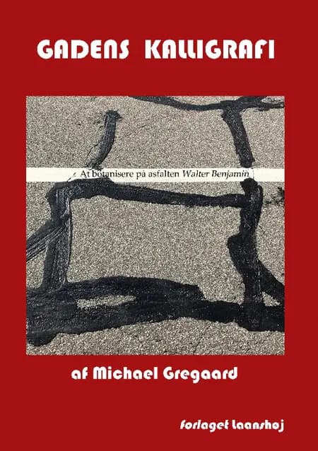 Gadens kalligrafi af Michael Gregaard