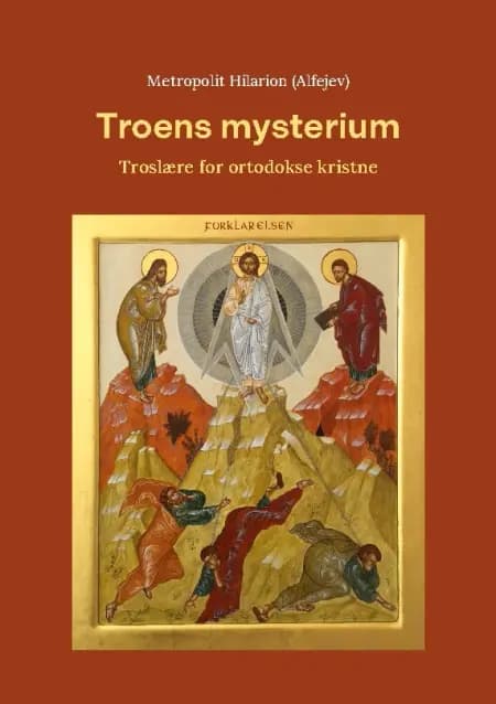 Troens Mysterium af Hilarion