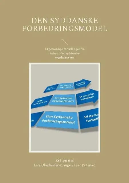 Den Syddanske Forbedringsmodel af Lars Oberländer