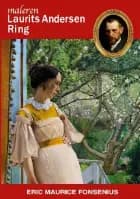 Laurits Andersen Ring af Eric Maurice Fonsenius