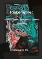 Tankemylder af Stephanie Riis