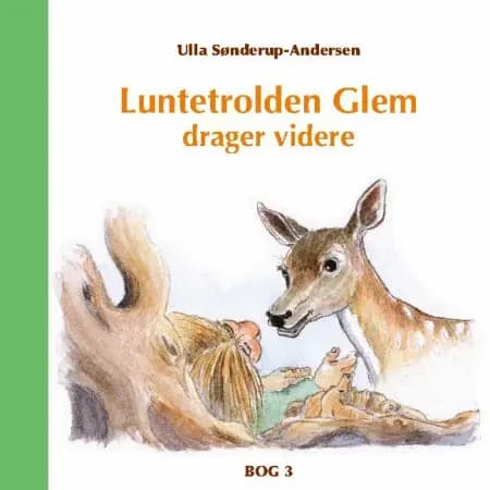 Luntetrolden Glem drager videre af Ulla Sønderup-Andersen