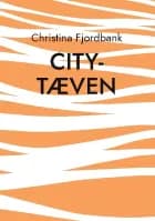City-tæven af Christina Fjordbank