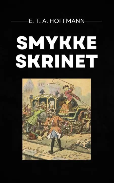 Smykkeskrinet af E. T. A. Hoffmann