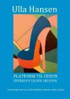 Platform til udsyn af Ulla Hansen
