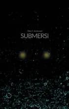 Submersi af Oliver S. Andreasen
