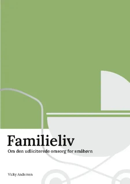 Familieliv af Vicky Andersen