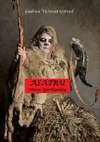 Asatru af Gudrun Victoria Gotved