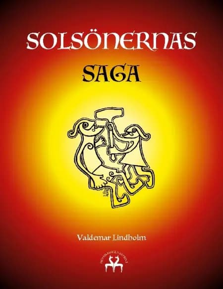 Solsönernas Saga af Valdemar Lindholm