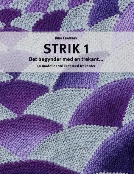 Strik 1 af Jane Enemark