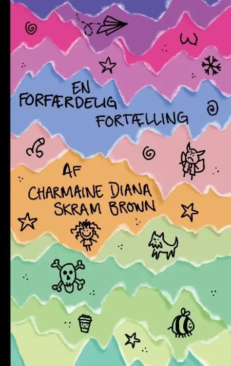 En forfærdelig fortælling af Charmaine Brown
