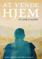 At vende hjem af Lene Clausen
