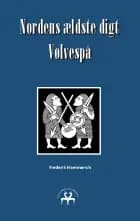 Nordens ældste digt - Vølvespå af Frederik Hammerich