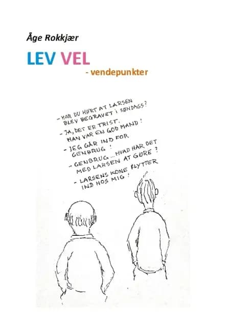 Lev Vel af Åge Rokkjær
