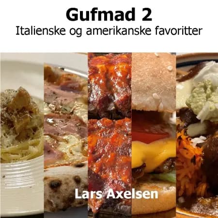 Gufmad 2 af Lars Axelsen