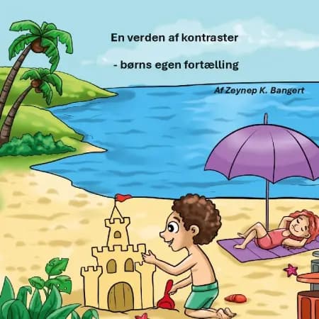 En verden af kontraster af Zeynep K. Bangert