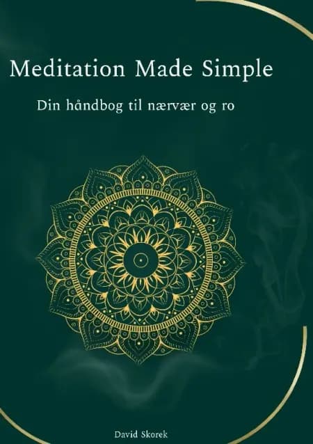 Meditation Made Simple af David Skorek