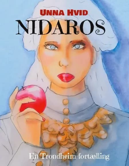 Nidaros af Unna Hvid