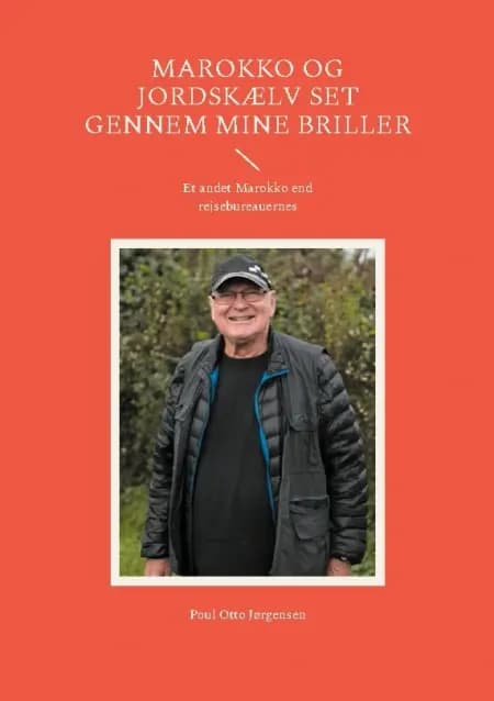 Marokko og jordskælv set gennem mine briller af Poul Otto Jørgensen