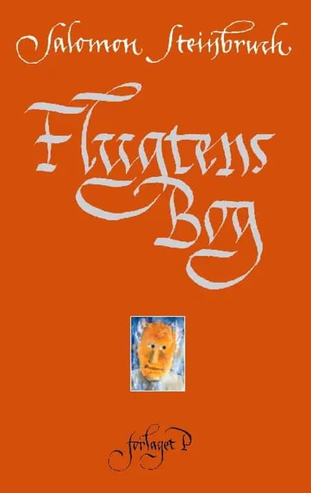Flugtens Bog af Salomon Steinbruch