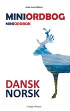 Dansk-norsk miniordbog & Norsk-dansk miniordbok af Anne-Lene Bleken